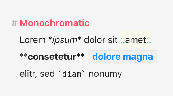 Editor Theme “Monochromatic“ by ∵ IΛN ∴